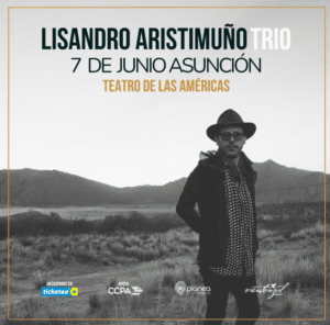 Lisandro Aristimuño Trio llega a Paraguay