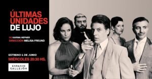 Llega el estreno de “Últimas Unidades de Lujo”