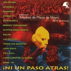Gran lanzamiento de 20 Años, Ni un Paso Atrás