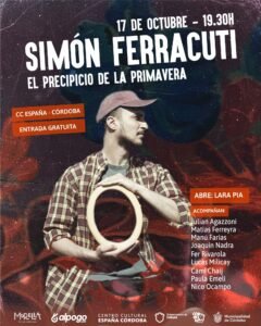 Córdoba. Simón Ferracuti estrena su nuevo álbum «El Precipicio de la Primavera»