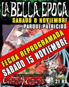 Buenos Aires. La Bella Época regresa: Presentación del nuevo disco «Cazador Cazado»