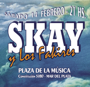 Skay y Los Fakires regresan a Mar del Plata