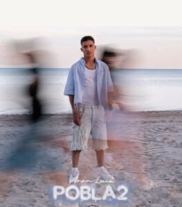Aron Luix Estrena «Pobla2»