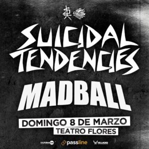 Suicidal Tendencies y Madball juntos en Argentina