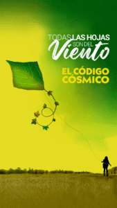 El Código Cósmico estrena «Todas las hojas son del viento»