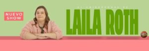 CABA. Laila Roth presenta su nuevo show en el Picadilly