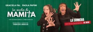 CABA. La comedia “Los secretos de mamita” llega al Paseo La Plaza