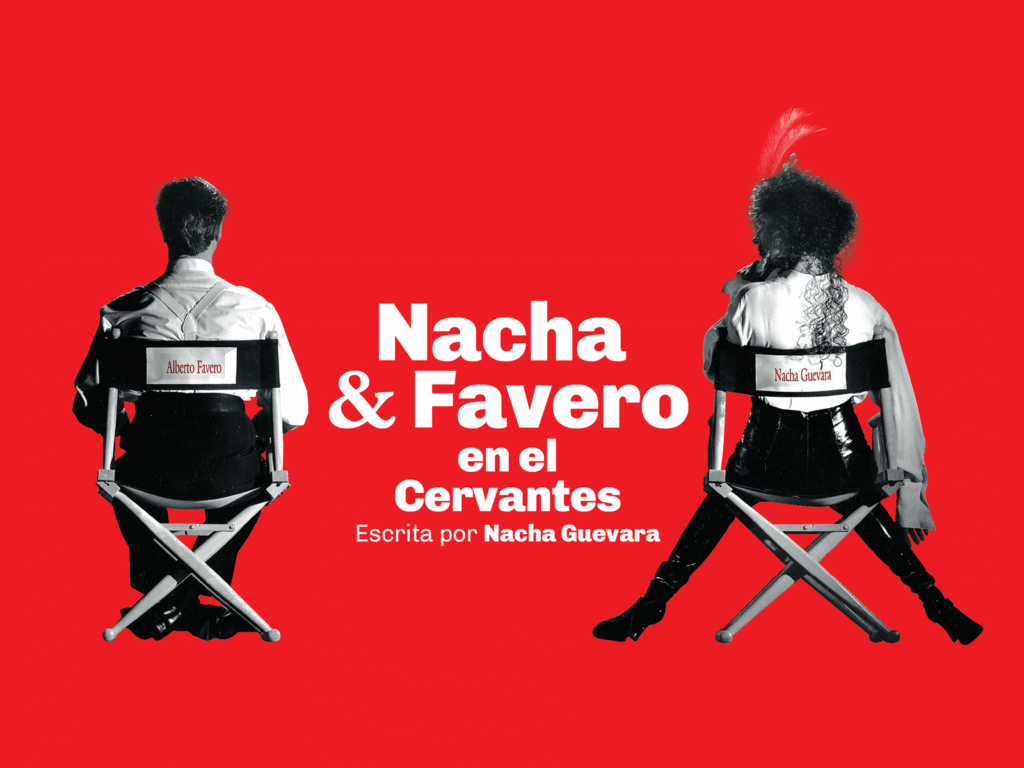 Nacha & Favero en el Cervantes en 2026