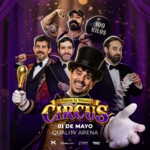 Paren La Mano Circus streaming en vivo….primera gira nacional .Tickets on line!